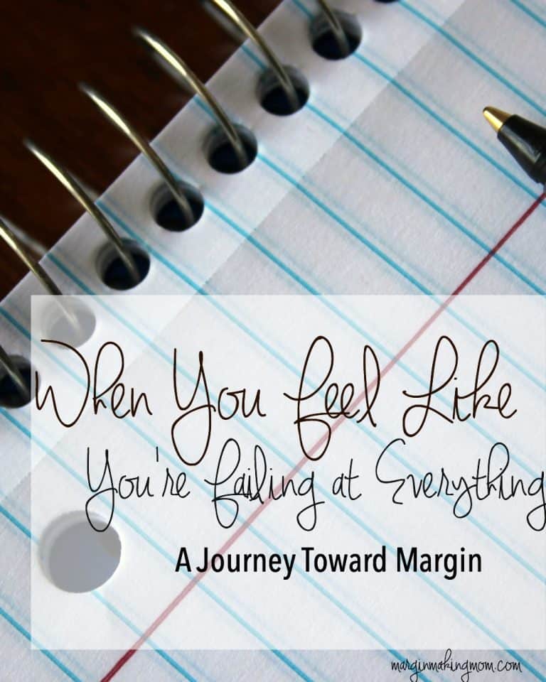 Feeling overwhelmed or like a failure? I love this perspective on finding margin in life.