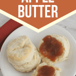plate of biscuits topped with slow cooker apple butter