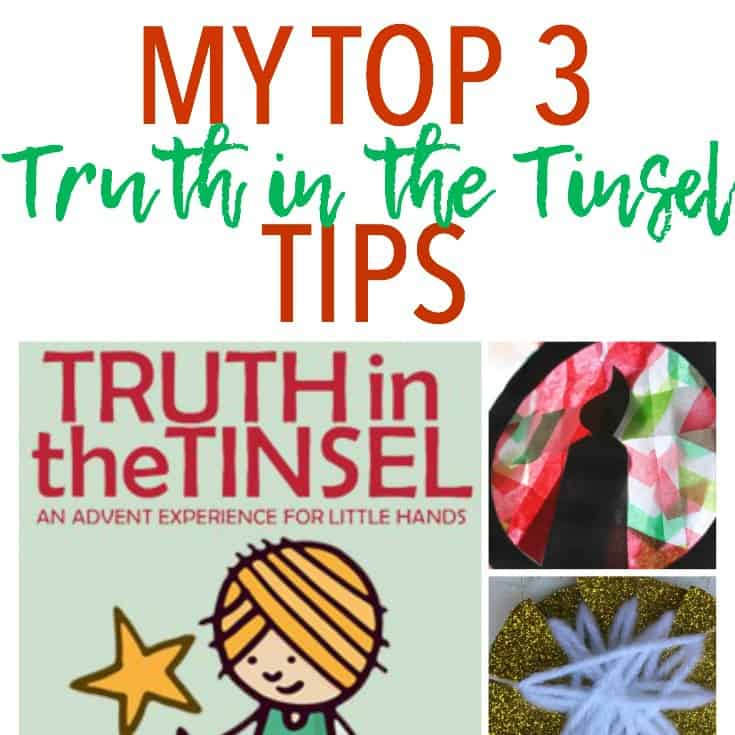 Truth in the Tinsel is a wonderful way to teach your children the Christmas story. These are my top 3 Truth in the Tinsel tips for making it as easy as possible!