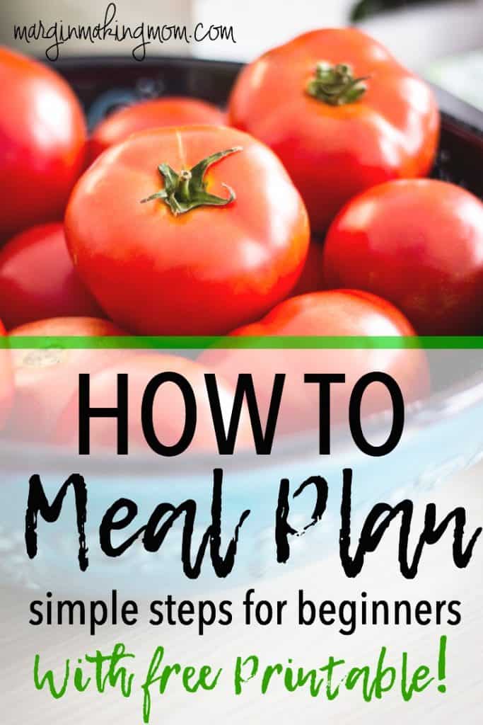 I love these 7 quick and easy steps for how to meal plan! Following these steps for weekly meal planning can eliminate stress and reduce waste! How to Meal Plan | Easy Meal Planning | Weekly Meal Planner