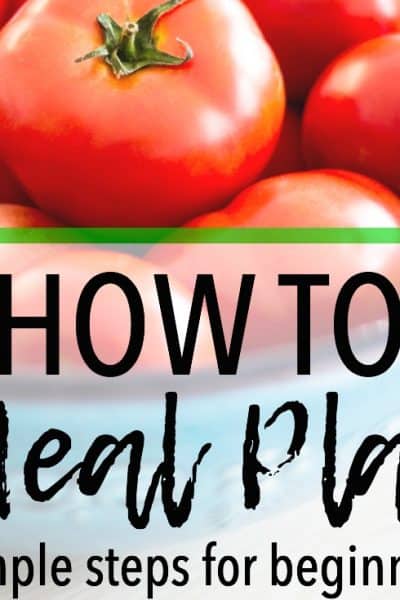 I love these 7 quick and easy steps for how to meal plan! Following these steps for weekly meal planning can eliminate stress and reduce waste! How to Meal Plan | Easy Meal Planning | Weekly Meal Planner
