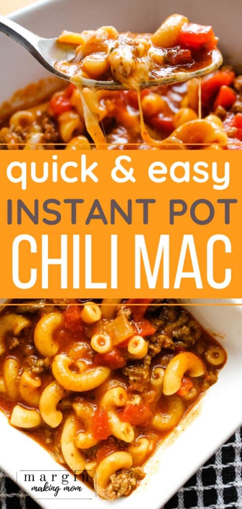 Easy Instant Pot Chili Mac - Margin Making Mom®