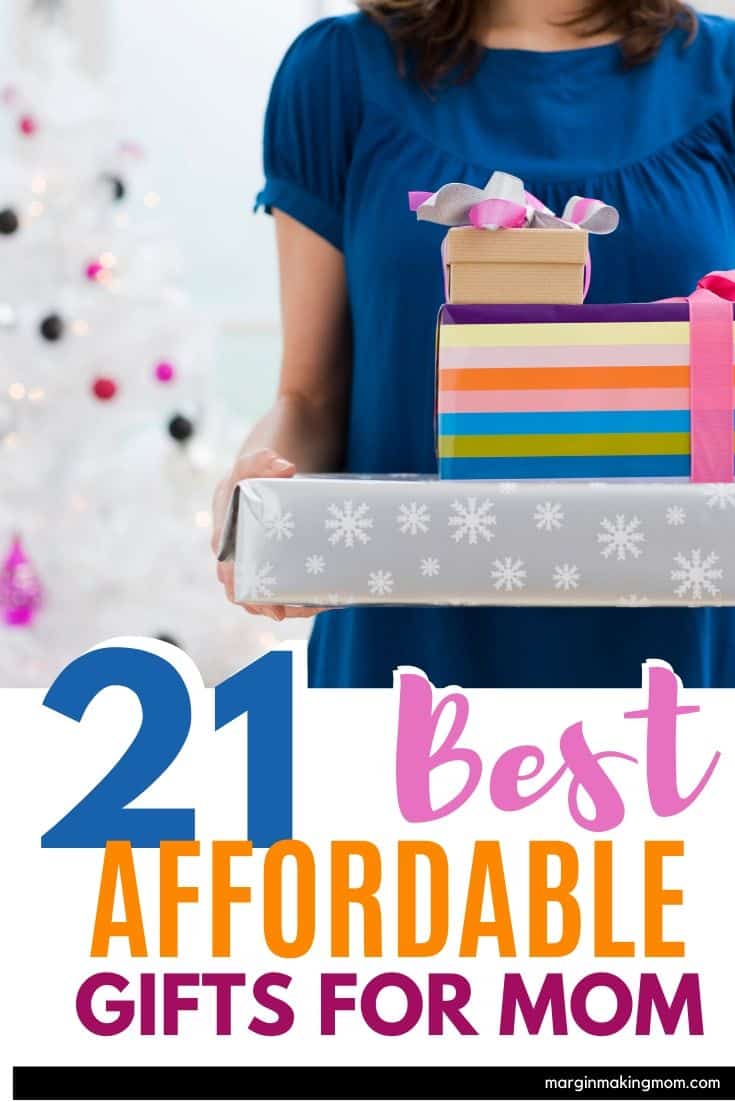 Woman holding wrapped presents, with text overlay for best affordable gifts for mom