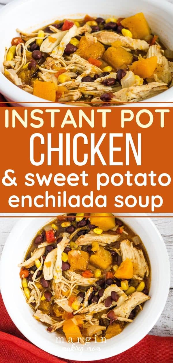 white bowl filled with Instant Pot chicken and sweet potato enchilada soup