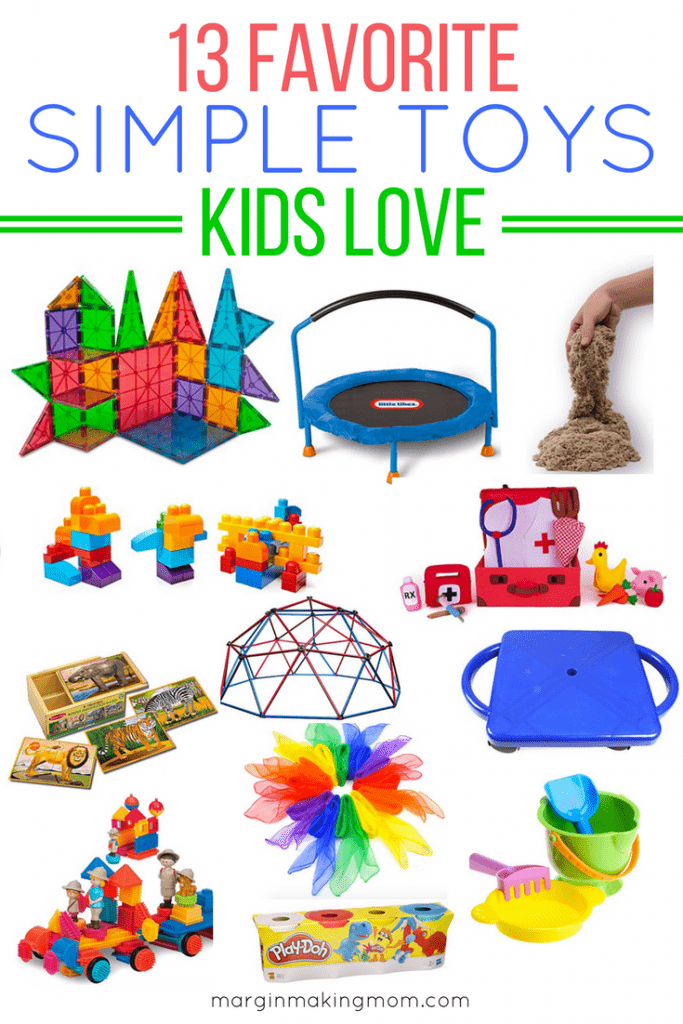 13 Favorite Simple Toys for the Kids in Your Life - Margin Making Mom®