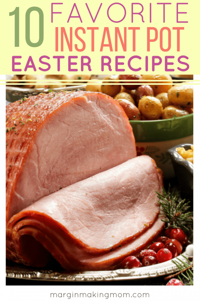 Simplify the work of making Easter dinner by using your Instant Pot! I'm sharing 10 of the best Instant Pot Easter recipes to save you time and energy, allowing you to wow your guests without slaving away in the kitchen. Click through to see each tasty option!