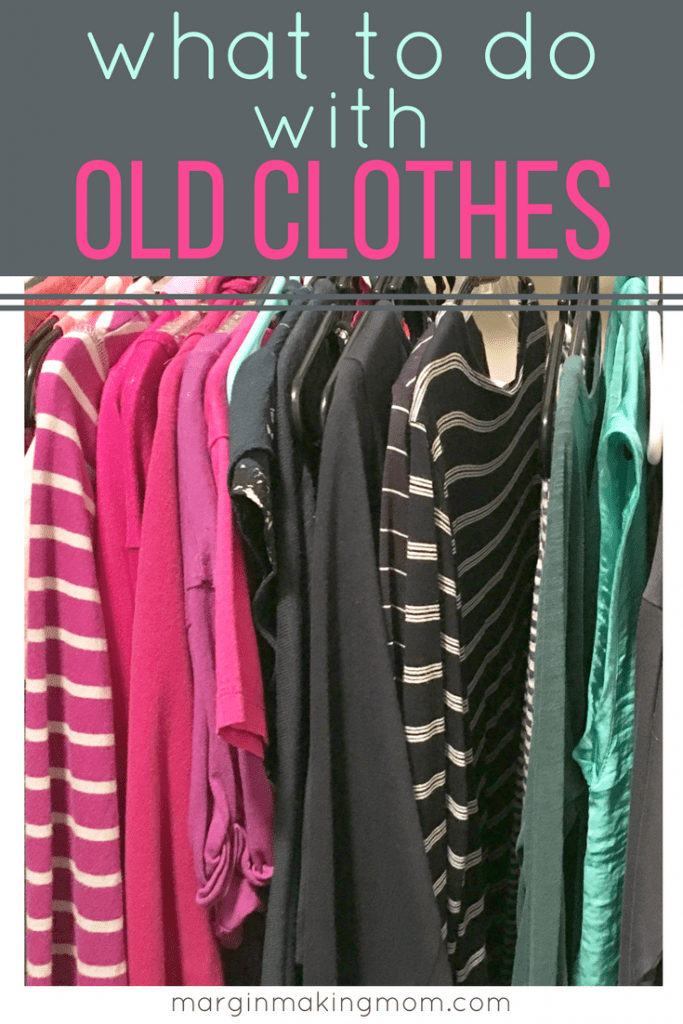 One of my favorite tips for decluttering clothes is to have a plan for what to do with old clothes when you're done! Whether you want to earn a little cash, donate, or recycle those clothes, this list is full of ideas for places that will take your old clothes!