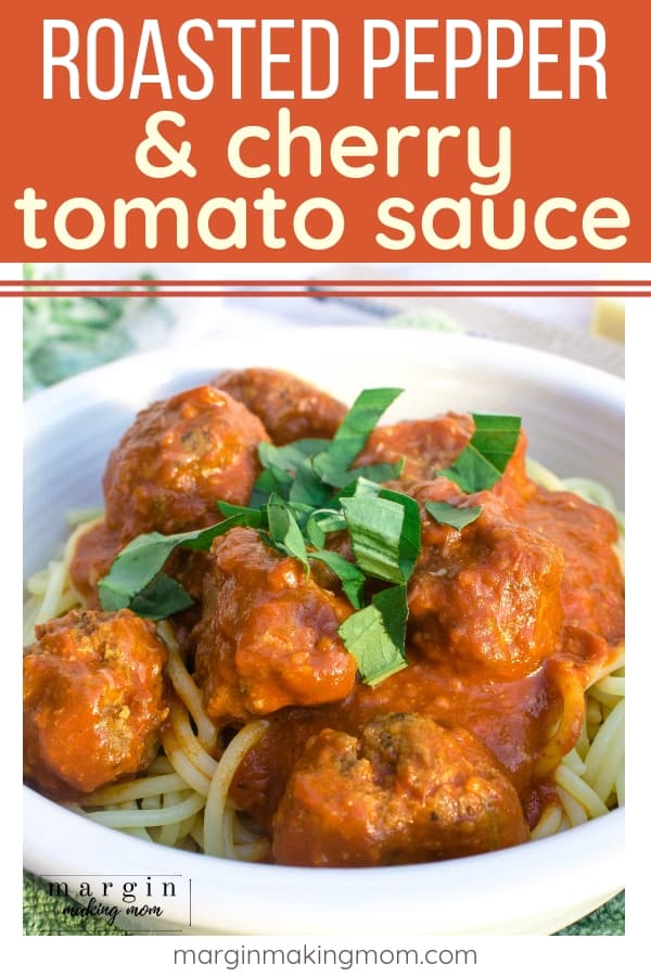spaghetti and meatballs with roasted pepper and cherry tomato sauce