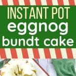 Instant Pot eggnog bundt cake on a holiday platter