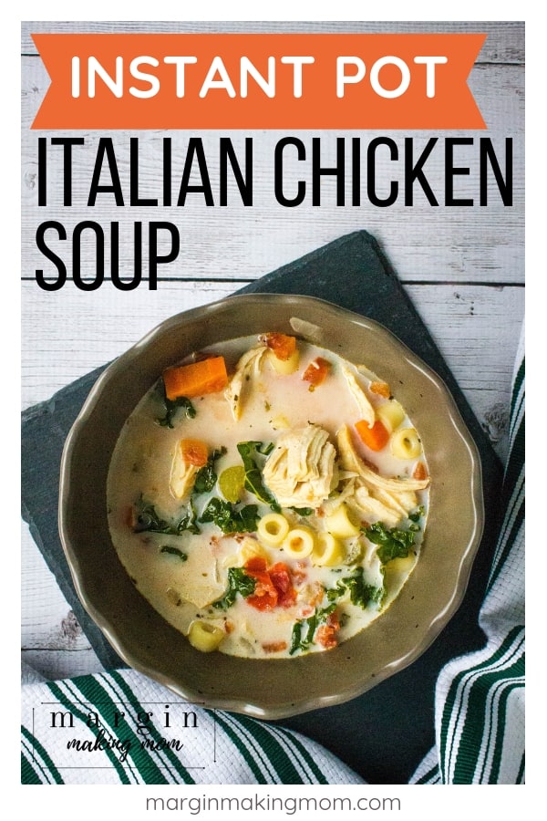 How to Make Italian Chicken Soup in the Instant Pot Pressure Cooker ...