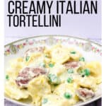 bowl filled with Instant Pot creamy tortellini with sausage and peas