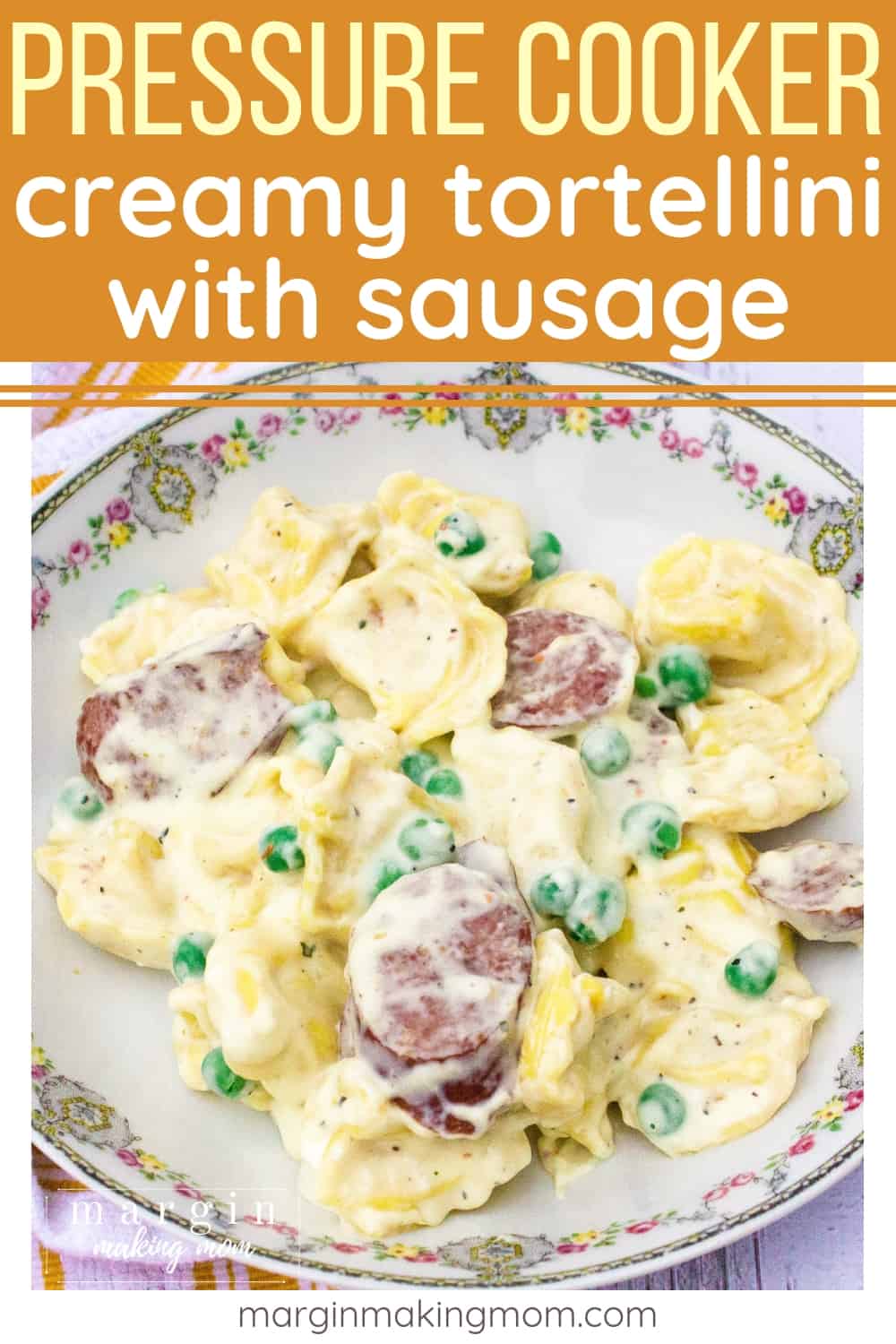 china plate filled with Instant Pot tortellini with sausage in a creamy Italian sauce