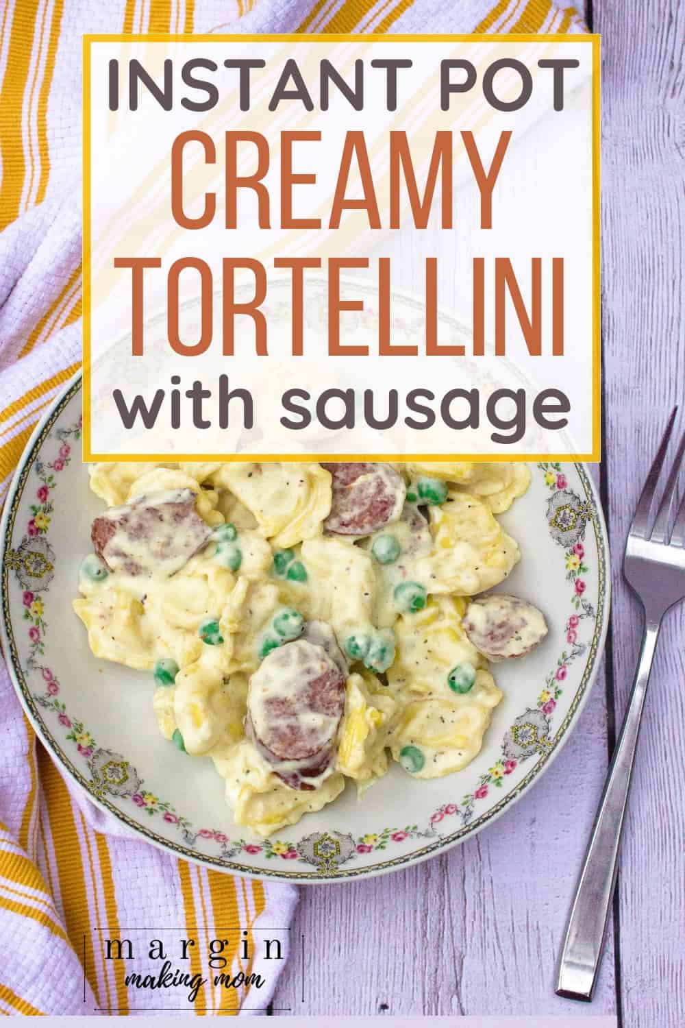 bowl filled with creamy tortellini and sausage cooked in the Instant Pot