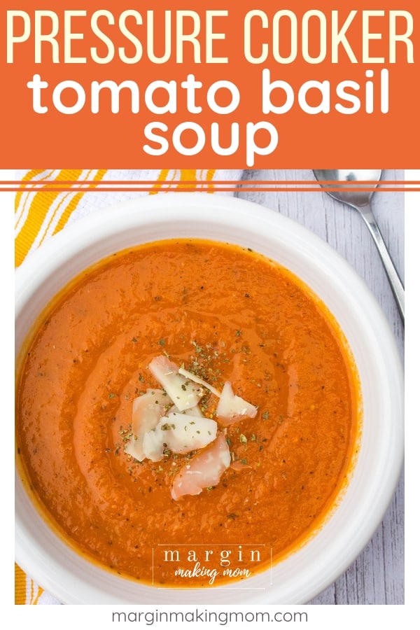 white bowl filled with pressure cooker tomato basil soup