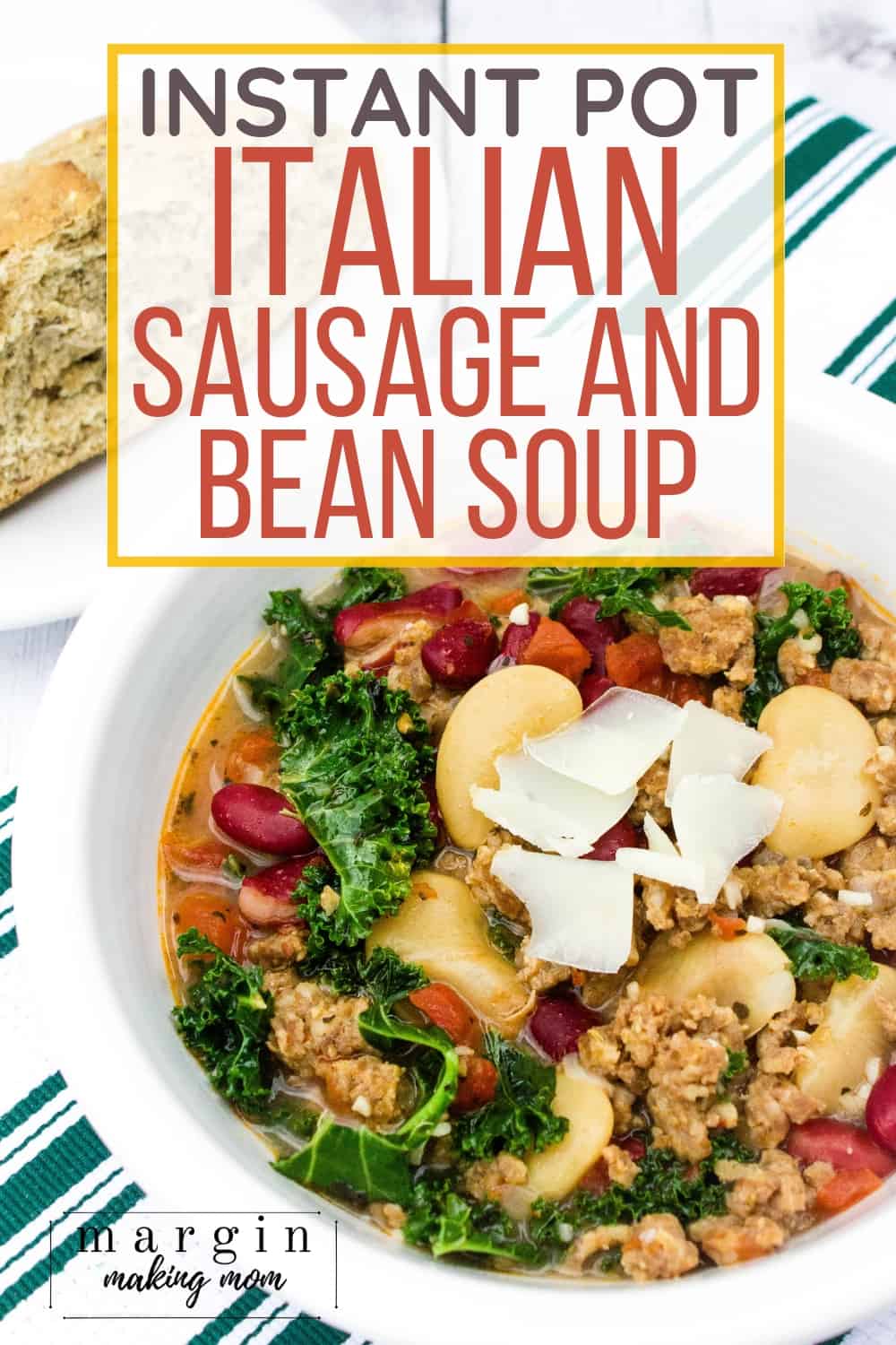 Instant Pot Rustic Italian Sausage and Bean Soup - Margin Making Mom®