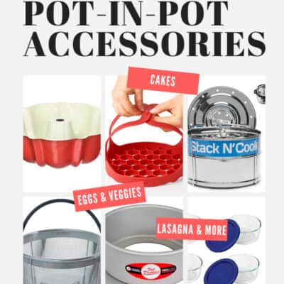 pot in pot accessories that can be used in the instant pot