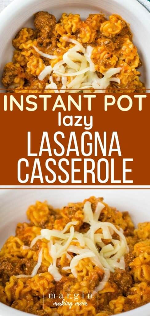 white bowl filled with Instant Pot lazy lasagna casserole