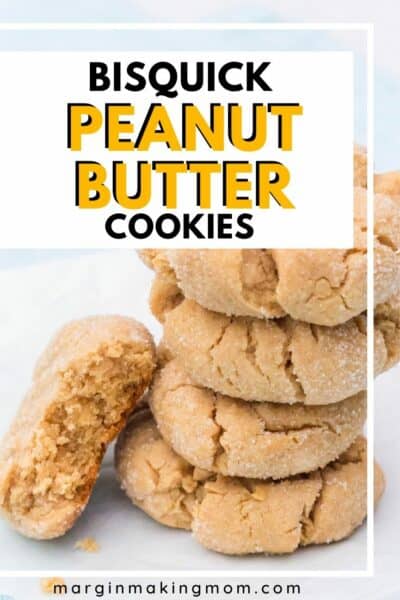 Easy Bisquick Peanut Butter Cookies - Margin Making Mom®