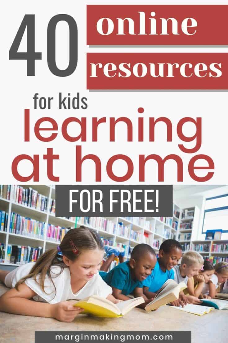 The Ultimate List Of Fun Online Resources For Kids Learning At Home