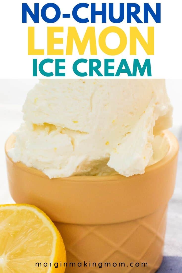 No-Churn Lemon Ice Cream - It's Not Complicated Recipes