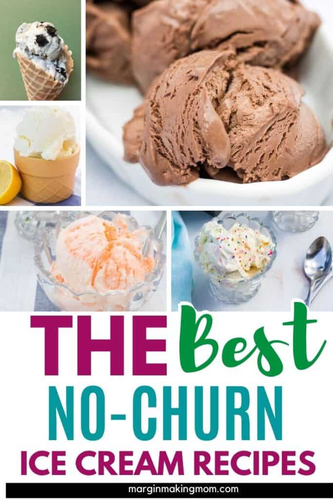 The Best No-Churn Ice Cream Recipes - Margin Making Mom®