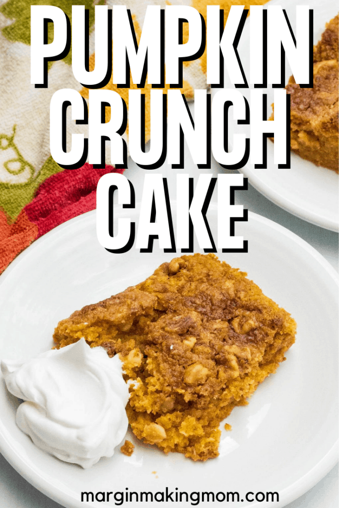 Deliciously Easy Pumpkin Crunch Cake for Fall - Margin Making Mom®