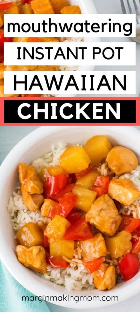 Deliciously Easy Instant Pot Hawaiian Chicken and Rice Bowls