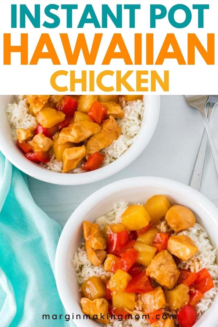 two white bowls filled with Instant Pot Hawaiian Chicken and rice