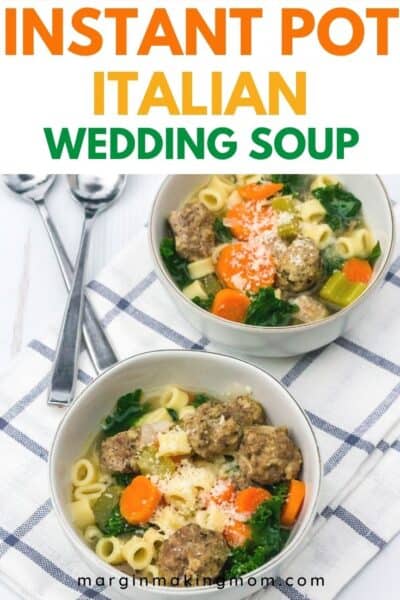 Deliciously Easy Instant Pot Italian Wedding Soup - Margin Making Mom®