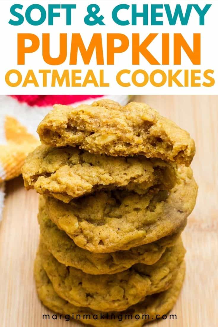 stack of chewy pumpkin oatmeal cookies