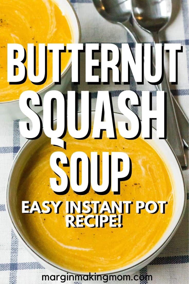 two bowls of butternut squash soup that was cooked in the Instant Pot, served on a blue and white checked tablecloth