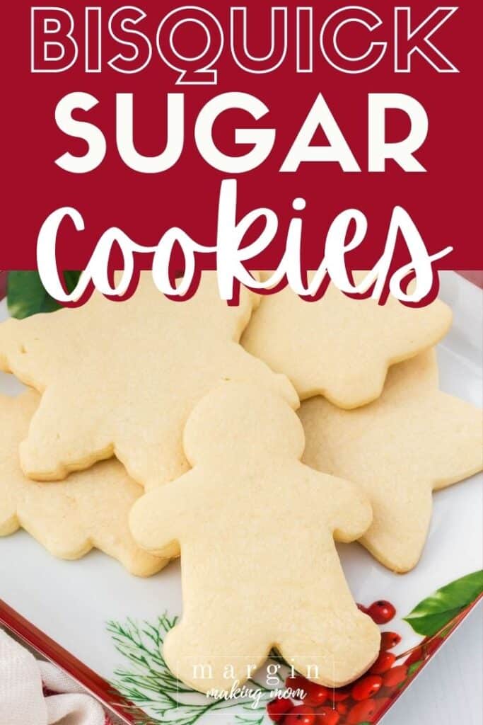 Easy Bisquick Sugar Cookies - Margin Making Mom®