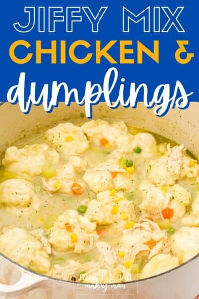 Easy Chicken and Jiffy Mix Dumplings - Margin Making Mom®