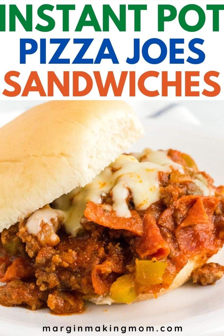 Easy Instant Pot Pizza Sloppy Joes - Margin Making Mom®