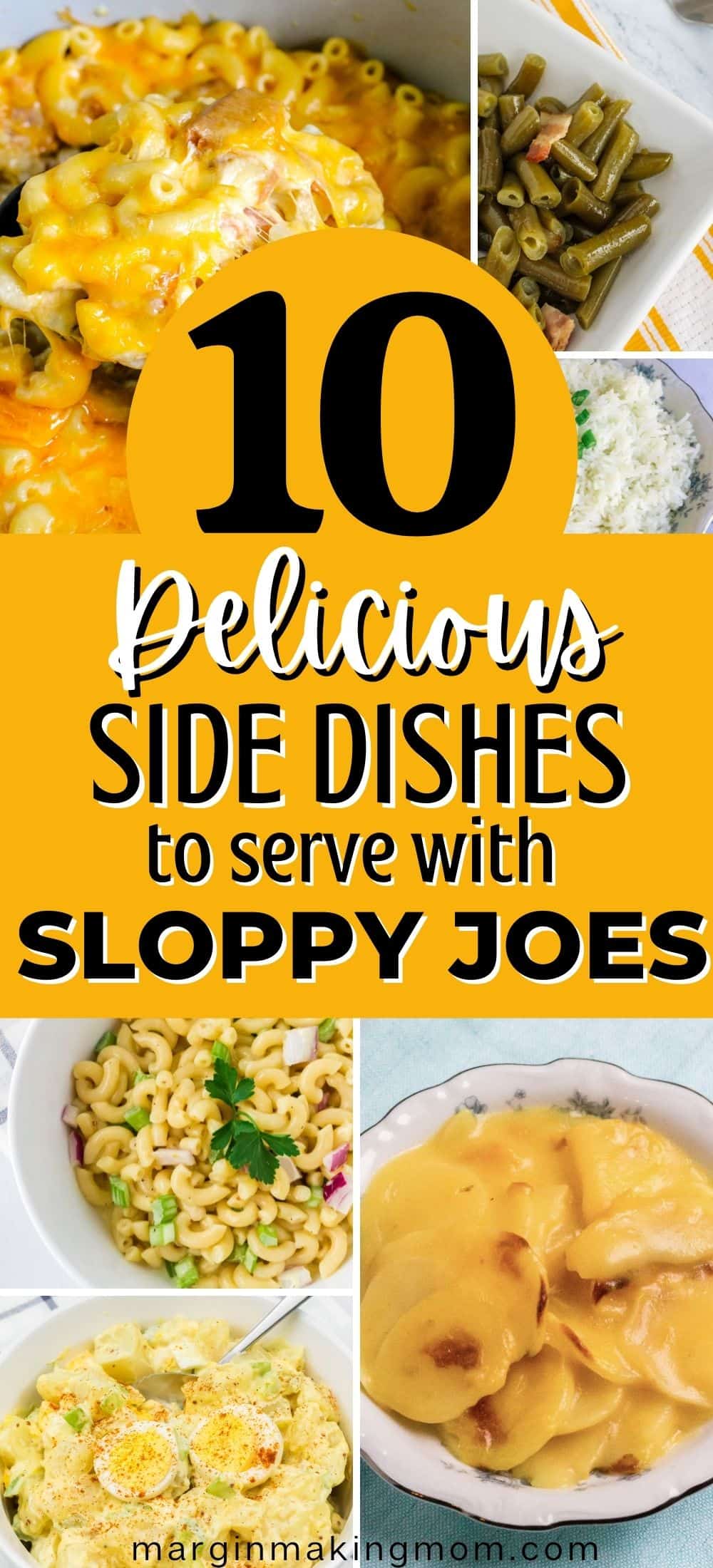 collage image featuring different photographs of side dishes to serve with sloppy joes