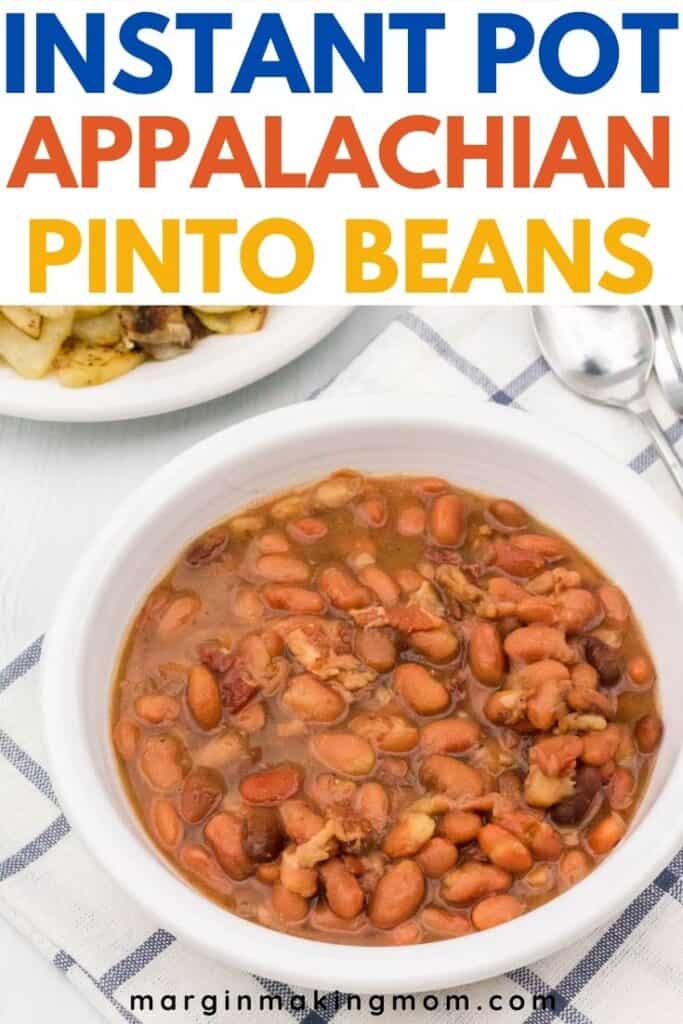 Instant Pot Pinto Beans and Cornbread Dinner (Appalachian Soup Beans