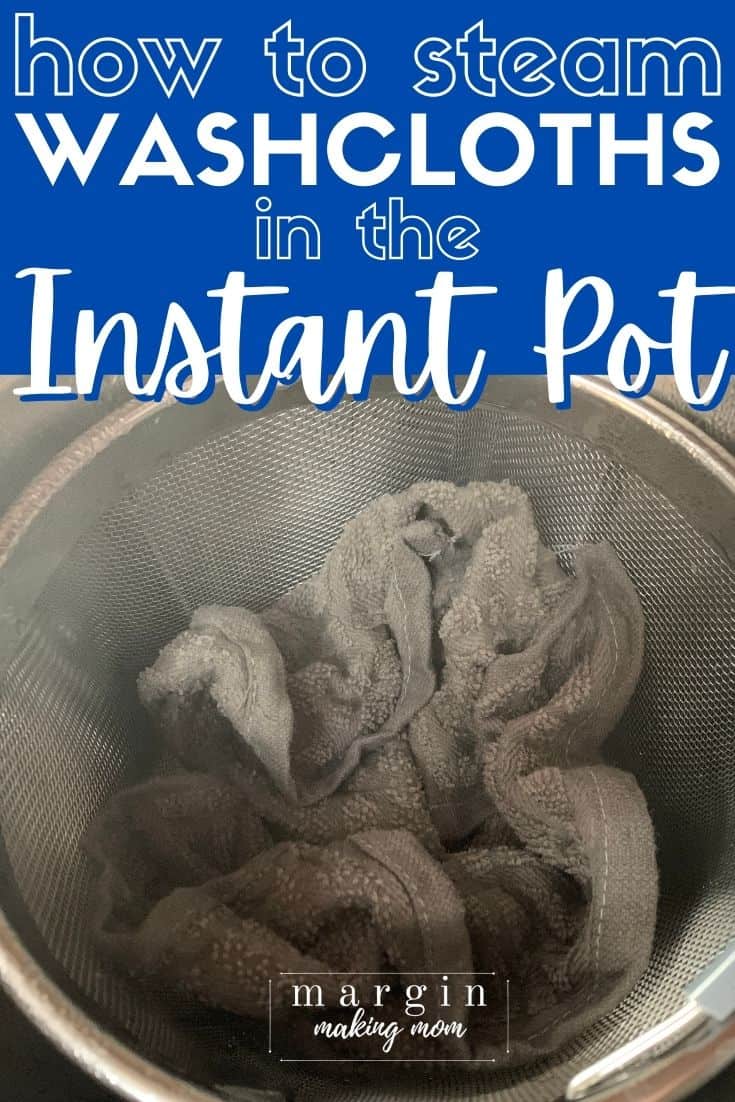 a steamer basket with wet dish cloths in the Instant Pot