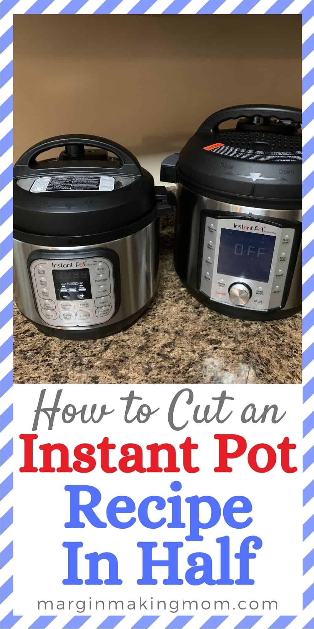 two Instant Pots side by side on a kitchen counter. One is a smaller 3-quart mini, and the other is a regular 6-quart model.