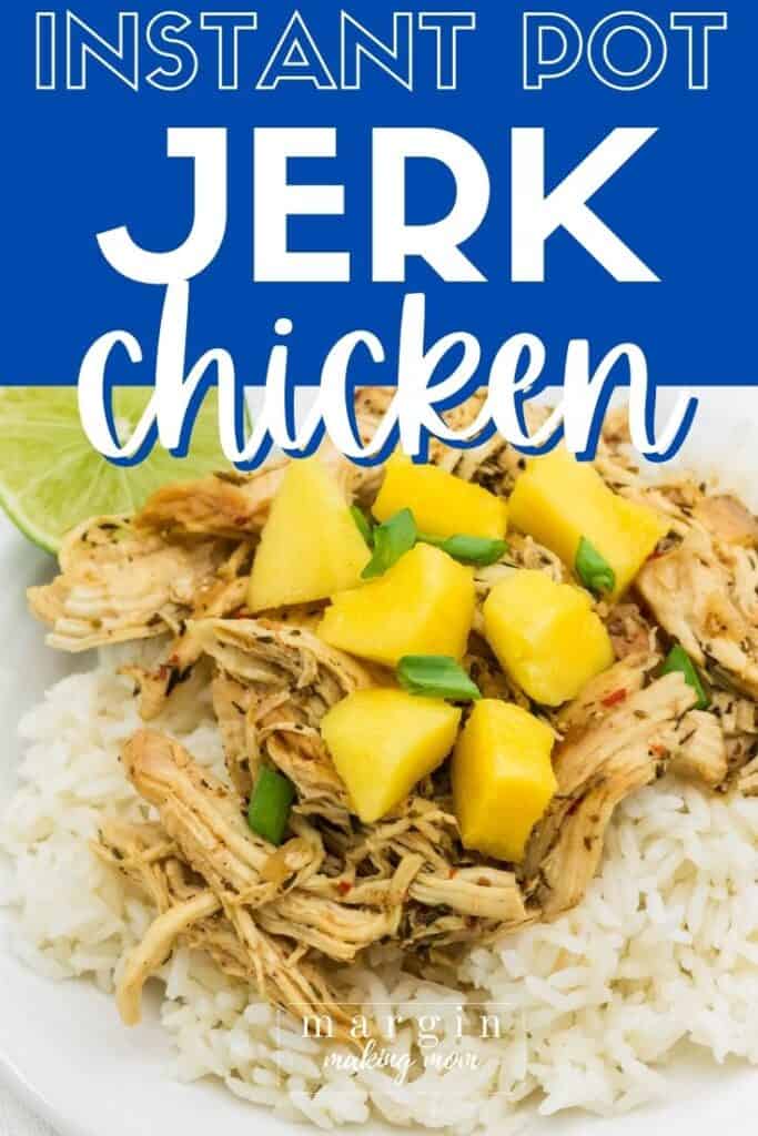 Easy Instant Pot Jerk Chicken Margin Making Mom®