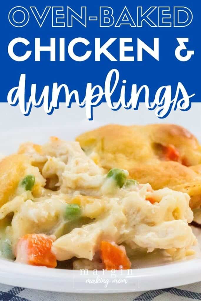 Easy Oven-Baked Chicken and Dumplings Casserole - Margin Making Mom®