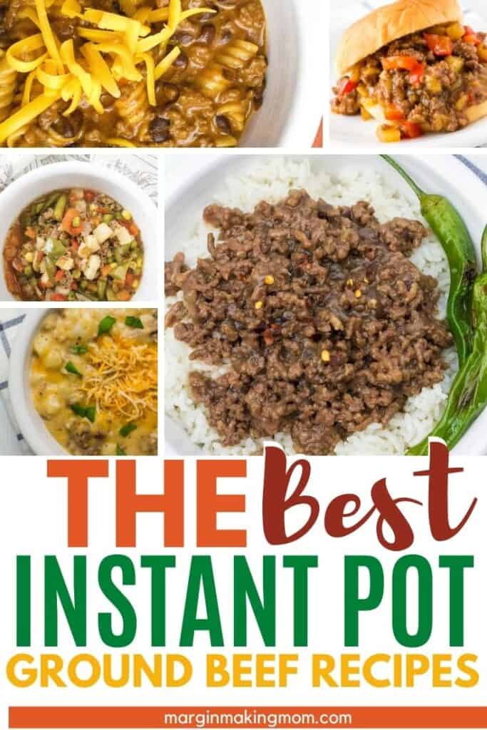 30 Of The Best Instant Pot Ground Beef Recipes Margin Making Mom® 1612