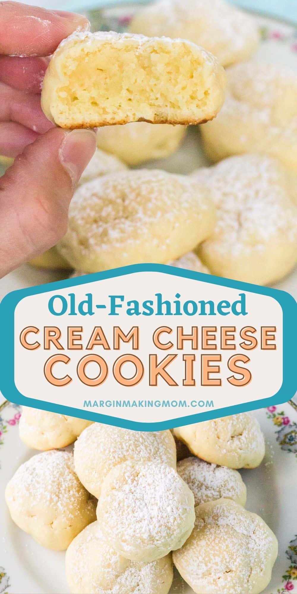 collage image featuring two photos of cream cheese cookies--one photo shows a woman's hand holding half of a cookie, the other photo is a pile of cookies on a china plate