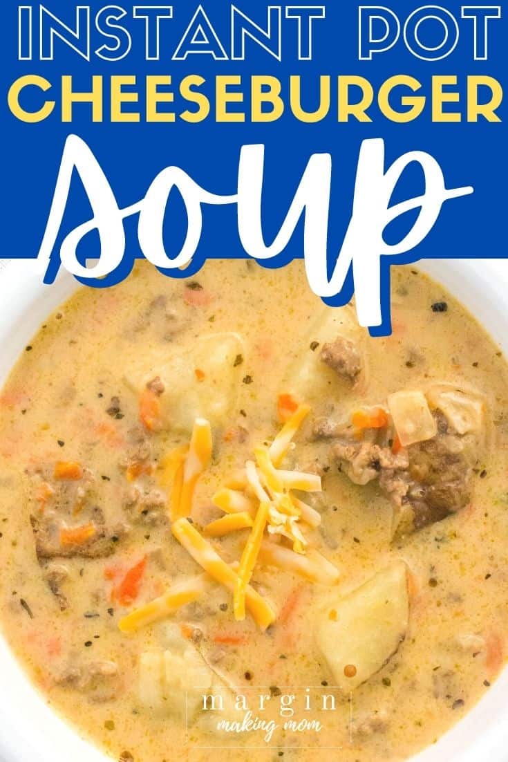a white bowl filled with cheeseburger soup cooked in the Instant Pot