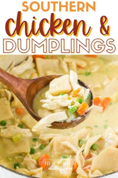 Old-Fashioned Southern Chicken and Dumplings - Margin Making Mom®