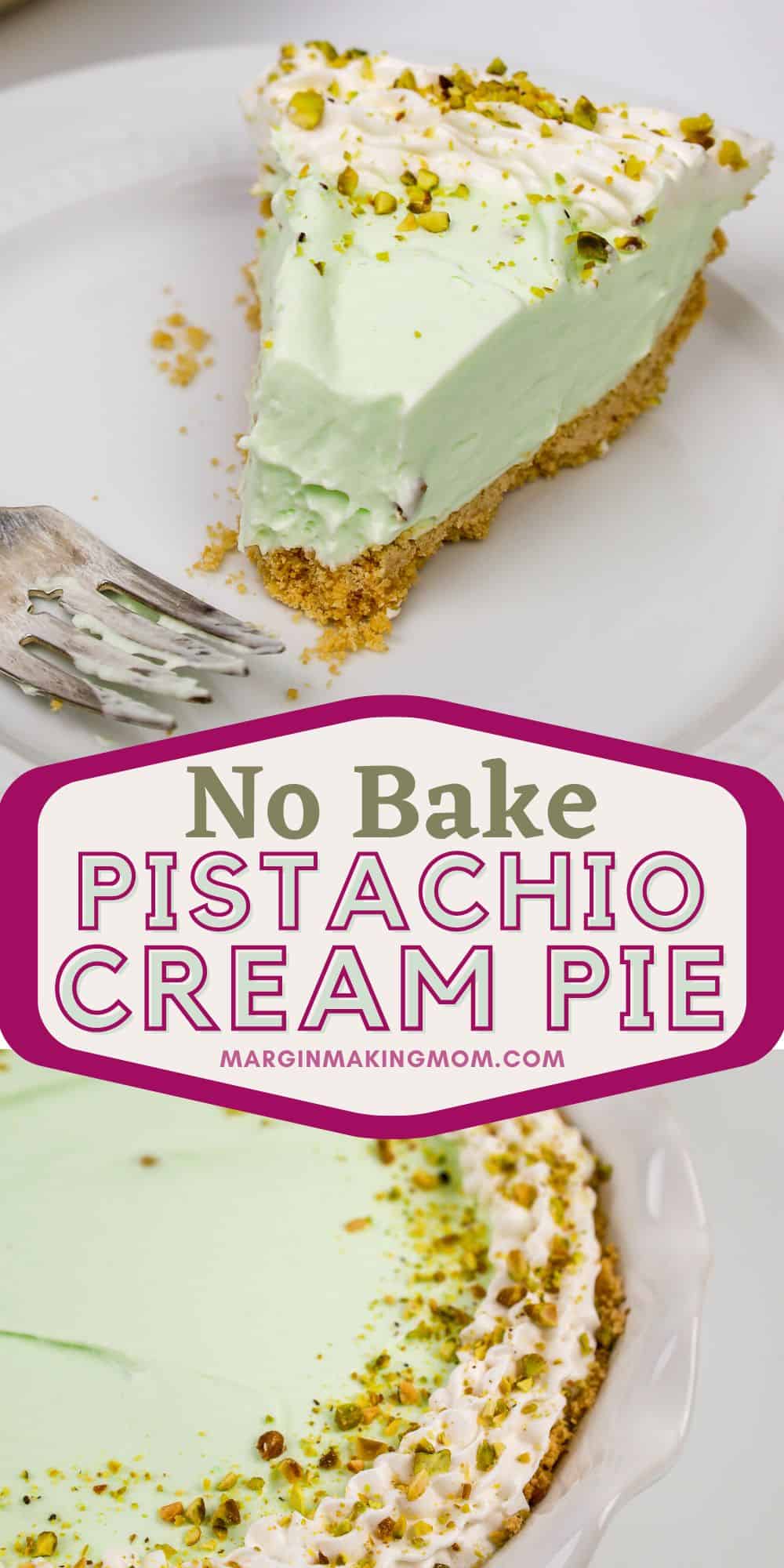 two photos; one shows a slice of pistachio cream pie with a bite taken out of it, while the other shows the whole pie before it's sliced