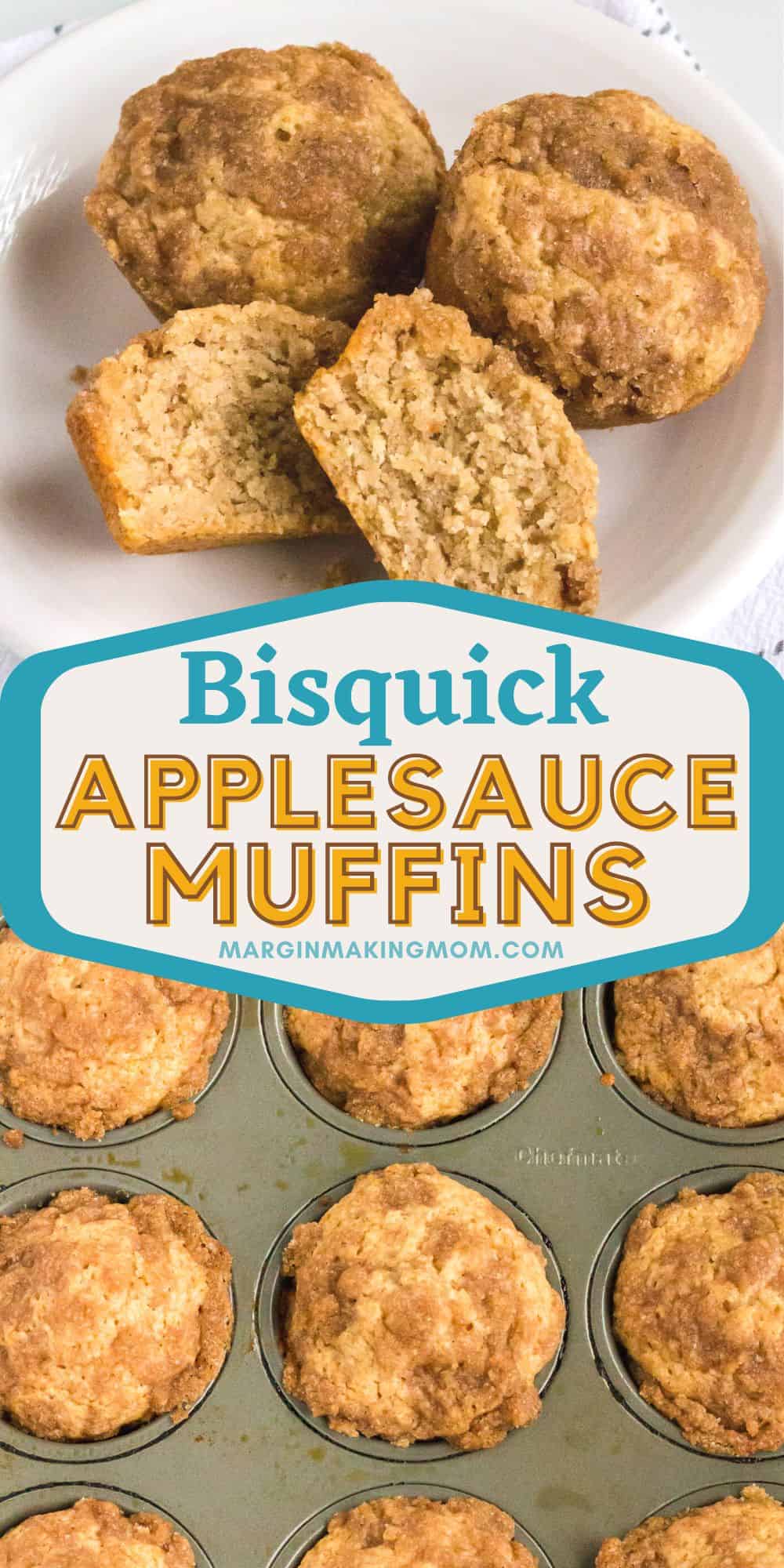 two photos; one shows three applesauce Bisquick muffins on a plate, the other shows multiple muffins in the pan after baking