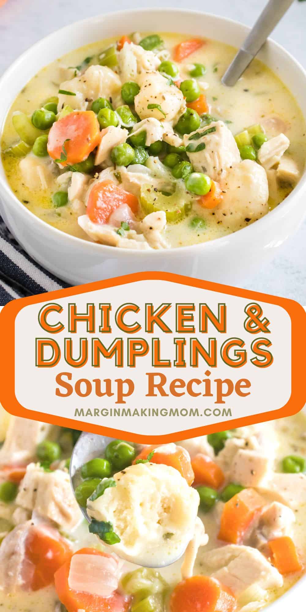 two photos; one shows a bowl of chicken and dumplings soup, the other shows a spoon lifting out a dumpling from the bowl.