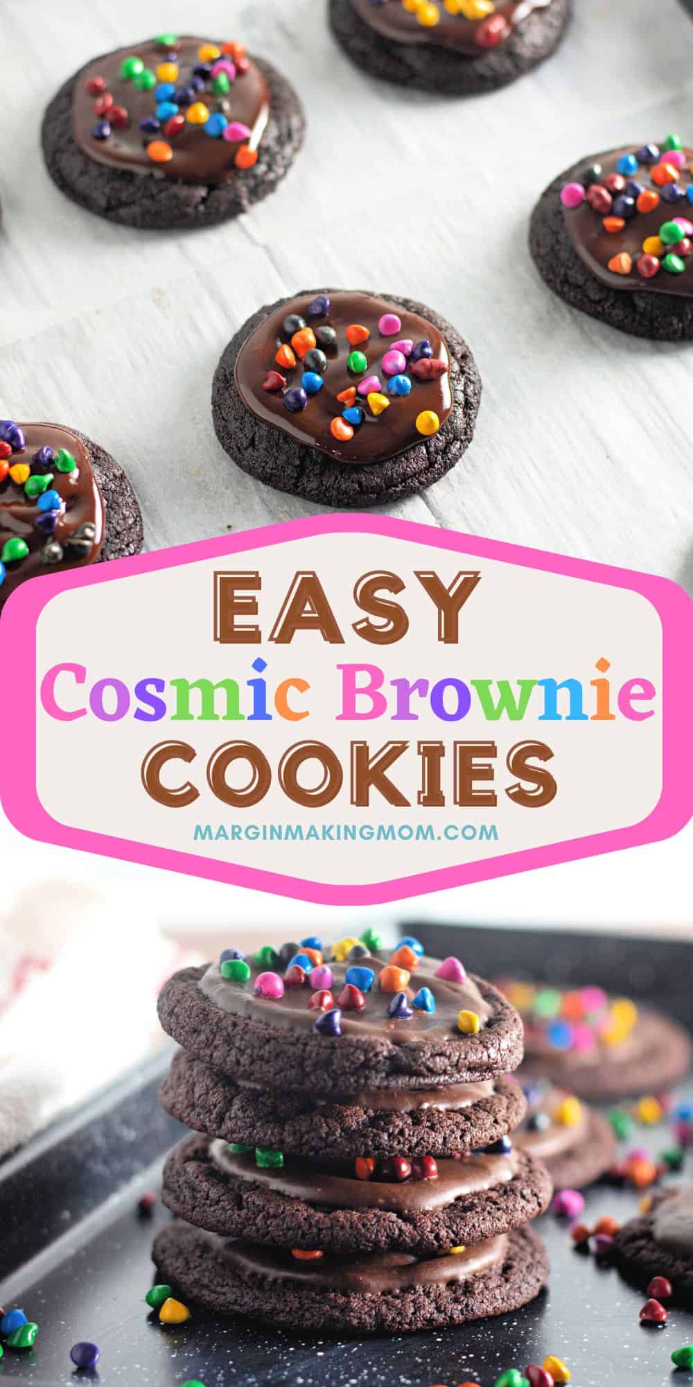 two photos; one shows cosmic brownie cookies on a baking sheet, the other shows a stack of cosmic brownie cookies 