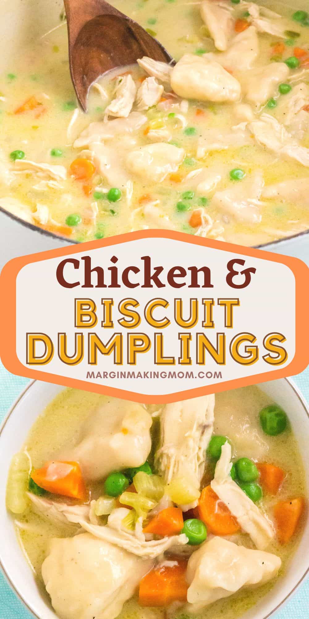 two photos; one shows a dutch oven of chicken and biscuit dumplings with a wooden spoon in it, the other shows a bowl of chicken and dumplings made with biscuits.