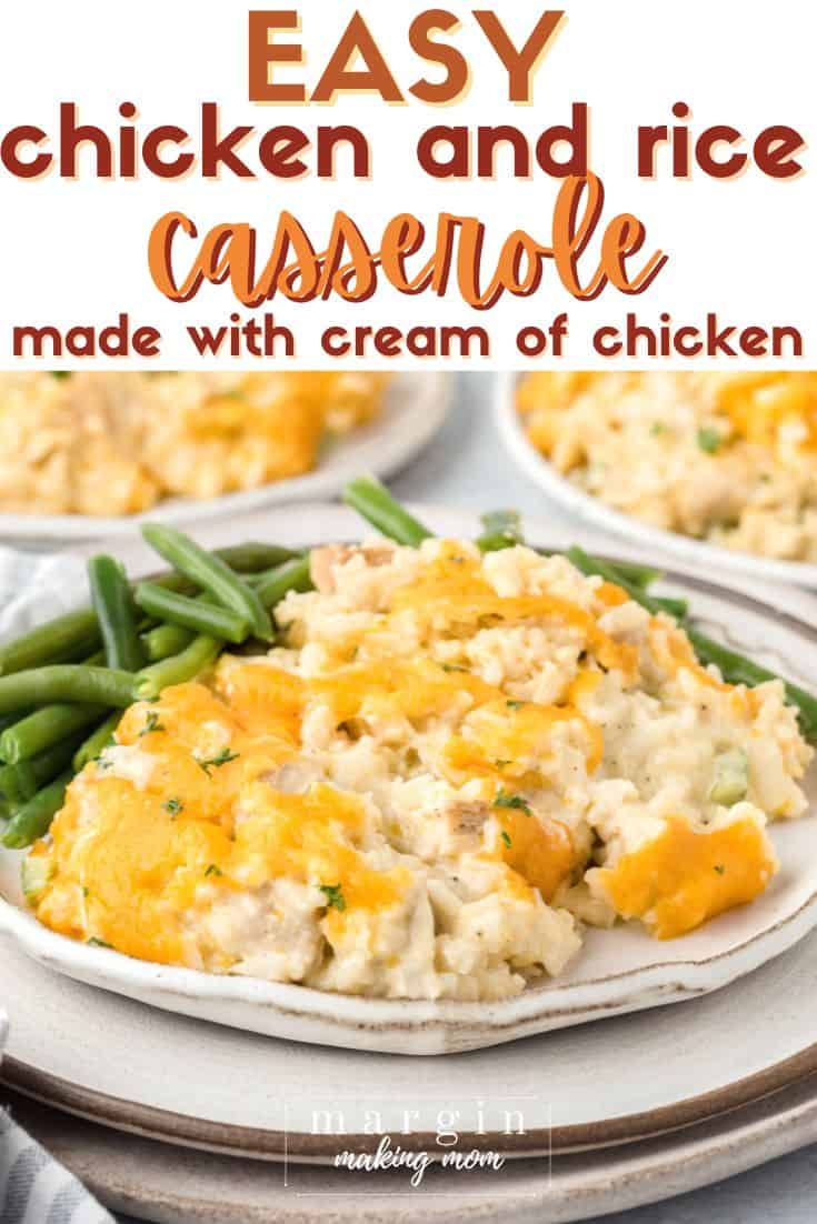 a white plate with a serving of homemade chicken and rice casserole with cream of chicken soup, served with green beans